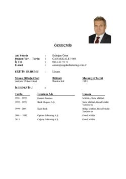 Erdoğan &Ouml;zen - &Ccedil;AĞDAŞ Finans Factoring Hizmetleri A.Ş.