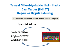 Tanısal Mikrobiyolojide Hızlı - Hasta Başı Testler (H