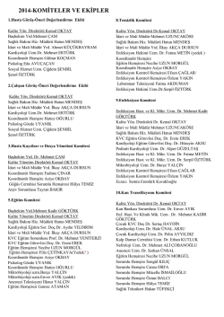 2014-KOMİTELER VE EKİPLER - İstanbul Mehmet Akif Ersoy G&ouml;ğ&uuml;s