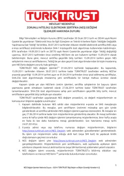 mevzuat nedeniyle zorunlu nitelikli elektronik sertifika (nes) değişimi