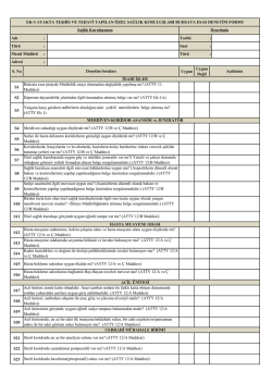 S. No Uygun Uygun Değil S1 S2 S3 S4 S5 S6 S7 S8 S9 S10 S11