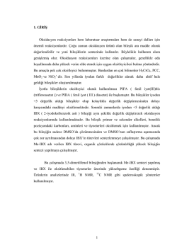 1 1. GĠRĠġ Oksidasyon reaksiyonları hem laboratuar araştırmaları