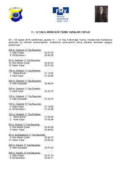 11 – 12 YAŞ İL BİRİNCİLİĞİ YÜZME YARIŞLARI YAPILDI 08 – 09