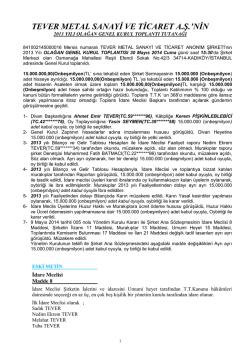 olağan genel kurul toplantısı - TEVER METAL SANAYİ ve TİC. A.Ş