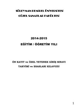 2014-2015 EĞİTİM-ÖĞRETİM YILI ÖN KAYIT ve ÖZEL YETENEK