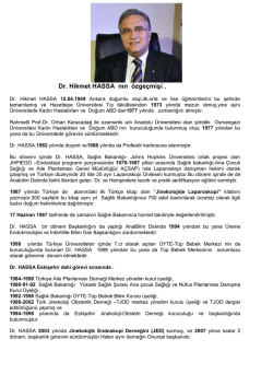 Dr. Hikmet HASSA nın &ouml;zge&ccedil;mişi .