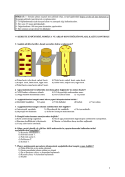 Kereste Endüstrisi, Mobilya ve Ahşap Konstrüksiyonları, Kalite