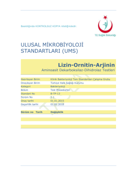 Lizin - Ornitin - Arjinin dekorboksilaz / dihidrolaz testleri