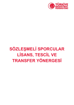 s&ouml;zleşmeli sporcular lisans, tescil ve transfer y&ouml;nergesi
