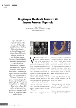 Bilgisayar Destekli Tasarım ile İnsan Par&ccedil;ası Yapmak