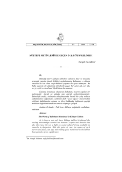 K&Uuml;LTEPE METİNLERİNDE GE&Ccedil;EN DULBĀTUM KELİMESİ Nurg&uuml;l
