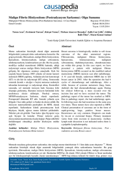Malign Fibr&ouml;z Histiyositom (Postradyasyon Sarkomu