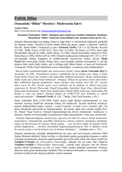 Osmanlıda &ldquo;Bilim&rdquo; Meselesi / Medresenin İşlevi