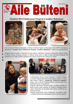 İstanbul 2014 Uluslararası Progeria &Ccedil;ocuklar Buluşması