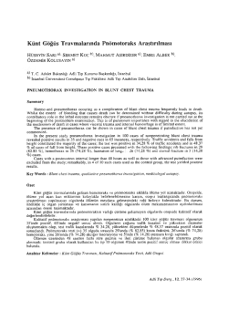 K&uuml;nt G&ouml;ğ&uuml;s Travmalarında Pn&ouml;motoraks Araştırılması