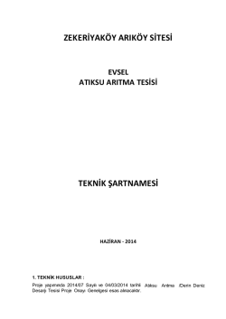 Teknik şartname - Zekeriyak&ouml;y Arık&ouml;y Site Y&ouml;netimi