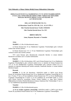 EK: &ldquo;Orman Kanunun 16 ıncı Maddesi ile 17/3 ve 18 Maddelerinin