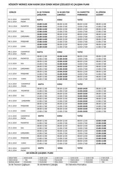 K&Ouml;SEK&Ouml;Y MERKEZ ASM KASIM 2014 ESNEK MESAİ &Ccedil;İZELGESİ