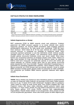 haftalık strateji ve hisse &ouml;nerilerimiz 19/ 01/ 2015