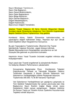 Sn. Metin KORKMAZ konuşma metni - İstanbul Gümrük Müşavirleri