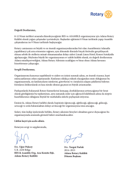 Değerli Dostlarımız, 8-12 Nisan tarihleri arasında d&uuml;zenleyeceğimiz