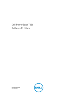 Dell PowerEdge T630 Kullanıcı El Kitabı