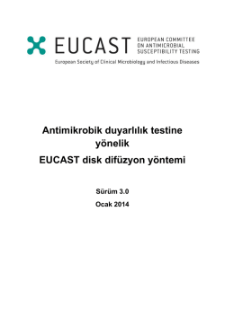 EUCAST Disk Dif&uuml;zyon Testi El Kitabı