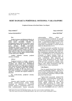 sert damakta perđferal osteoma: vaka raporu