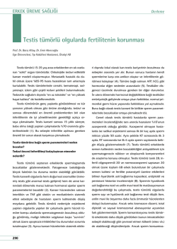 Testis t&uuml;m&ouml;rl&uuml; olgularda fertilitenin korunması