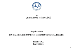 Din Hizmetleri Y&ouml;netim Sistemi Uygulama Projesi