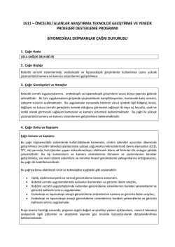 Robotik cerrahi sistemlerinde, endoskopik ve laparoskopik