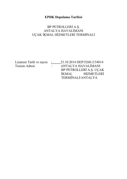 EPDK Depolama Tarifesi BP PETROLLERİ A.Ş. ANTALYA