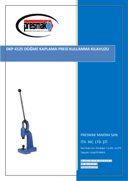 DKP 4125 D&Uuml;ĞME KAPLAMA PRESİ KULLANMA
