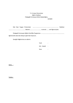 T.C. Erciyes &Uuml;niversitesi Eğitim Fak&uuml;ltesi Pedagojik Formasyon