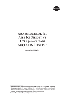Arabuluculuk ile Aile İ&ccedil;i Şiddet ve Uzlaşmaya Tabi