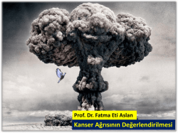 1. Hastanın Kendisinin Ağrı Bildirimi