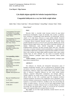&Ccedil;ok d&uuml;ş&uuml;k doğum ağırlıklı bir bebekte konjenital iktiyoz Congenital