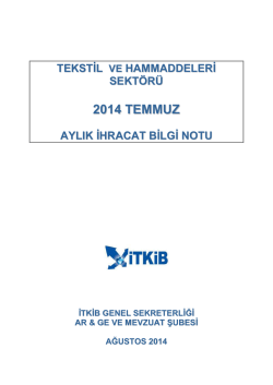 2014 TEMMUZ - İstanbul Tekstil ve Konfeksiyon İhracat&ccedil;ı Birlikleri