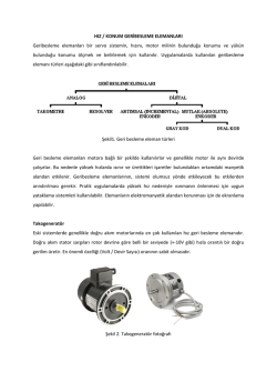 HIZ / KONUM GERİBESLEME ELEMANLARI Geribesleme