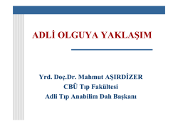 adli olguya yaklaşım
