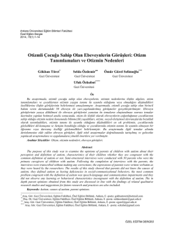 Otizmli Çocuğa Sahip Olan Ebeveynlerin Görüşleri: Otizm