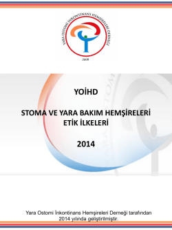 stoma ve yara bakım hemşireleri etik ilkeleri