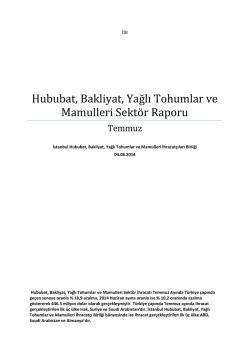 Hububat, Bakliyat, Yağlı Tohumlar ve Mamulleri Sekt&ouml;r Raporu
