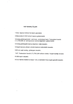 KAF BASINÇ öLçER 1-Ürün basıncı CmHzO ile ölçüm yapmalıdır.