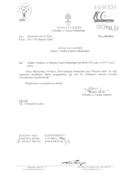 Ek - 1 : 2014 Yılı M&uuml;zeler G&uuml;n&uuml;