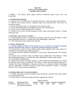 2014 YILI KANCALI TRAVERS &Ccedil;İVİSİ TEKNİK ŞARTNAMESİ 1