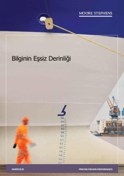 Bilginin Eşsiz Derinliği - Moore Stephens T&uuml;rkiye