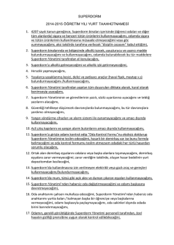 SUPERDORM 2014-2015 &Ouml;ĞRETİM YILI YURT TAAHH&Uuml;TNAMESİ