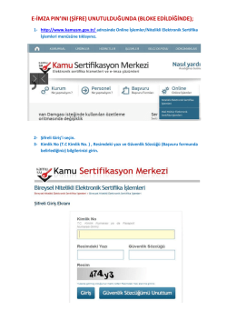 E-İmza PIN Kodunu Bloke Edenler ve Unutanlar