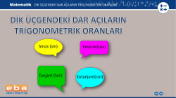 Sin&uuml;s (sin) Kosin&uuml;s(cos) Tanjant (tan) Kotanjant(cot)